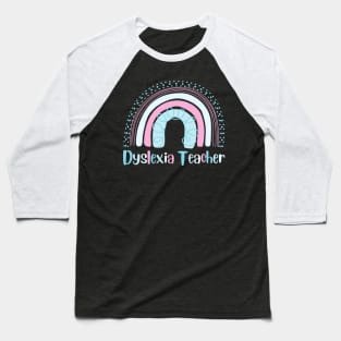 Dyslexia Teacher Baseball T-Shirt